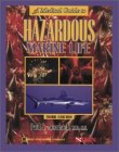 Bookcover: A Medical Guide to Hazardous Marine Life